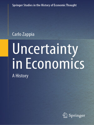 cover image of Uncertainty in Economics